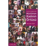 Müslüman Kadının Örtüsü - M. Nasıruddin El-Elbani