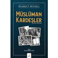 Müslüman Kardeşler - Richard P. Mitchell
