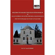 Müslüman Toplumlarda Tesis Edilen Eğitim Kurumları - Yusuf Alemdar