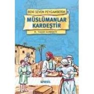 MÜSLÜMANLAR KARDEŞTİR-4 - M. YAŞAR KANDEMIR