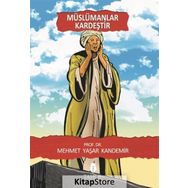 Müslümanlar Kardeştir - Mehmet Yaşar Kandemir