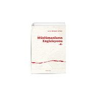 Müslümanların Engizisyonu 4 Ankara Okulu Yayınları