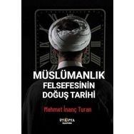 Müslümanlık Felsefesinin Doğuş Tarihi Ütopya Yayınevi