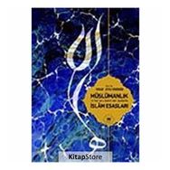 MÜSLÜMANLIK VE KUR´AN-I KERIM´DEN ÂYETLERLE İSLÂM ESASLARI - YUSUF ZIYA YÖRÜKHAN