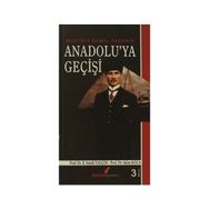 MUSTAFA KEMAL PAŞA'NIN ANADOLU'YA GEÇİŞİ - SALIM KOCA;E. SEMIH YALÇIN