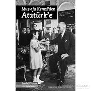 MUSTAFA KEMAL´DEN ATATÜRK´E - YURDAKUL YURDAKUL