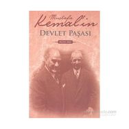 MUSTAFA KEMAL`IN DEVLET PAŞASI - NEZIHE ARAZ