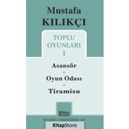 Mustafa Kılıkçı Toplu Oyunlar 1 - Mustafa Kılıkçı
