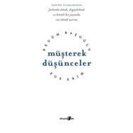 Müşterek Düşünceler - Begüm Başoğlu Ege Erim