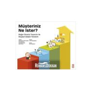 Müşteriniz Ne İster? - Yves Pigneur Alexander Osterwalder Greg Bernarda Alan Smith