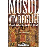 Musul Atabegliği - Adnan Eskikurt
