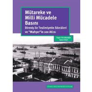 Mütareke Ve Milli Mücadele Basını - Uygur Kocabaşoğlu