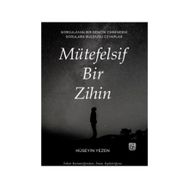 Mütefelsif Bir Zihin - Hüseyin Yezen