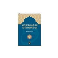 Mütevatir Kıraatlerin Tefsir İlmindeki Yeri - Abdullah Yücel