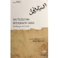 Mu’tezile’nin Biyografik Tarihi - İbnü'l Murtaza