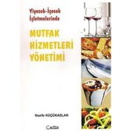 Mutfak Hizmetleri Yönetimi - Ayhan Gökdemir