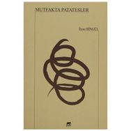 Mutfakta Patatesler - İlyaz Bingül