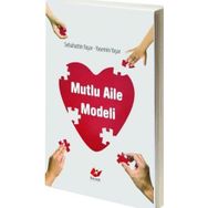 MUTLU AILE MODELI - YASEMIN YAŞAR;SEBAHATTIN YAŞAR