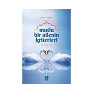 Mutlu Bir Ailenin Kriterleri - Halit Yıldız
