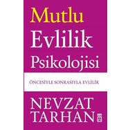 Mutlu Evlilik Psikolojisi - Nevzat Tarhan
