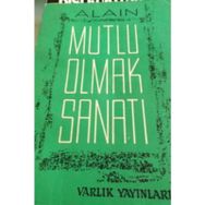MUTLU OLMA SANATI - ALAIN