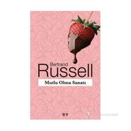 MUTLU OLMA SANATI - BERTRAND RUSSELL