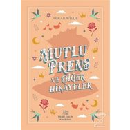 MUTLU PRENS VE DİĞER ÖYKÜLER - OSCAR WILDE
