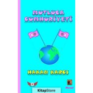 Mutluca Cumhuriyeti - Hakan Karcı