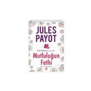 Mutluluğun Fethi - Dorlion Yayınevi