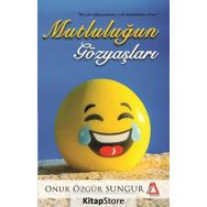 Mutluluğun Gözyaşları - Onur Özgür Sungur