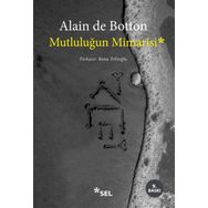 MUTLULUĞUN MIMARISI - ALAIN DE BOTTON