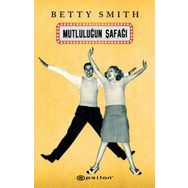 Mutluluğun Şafağı - Betty Smith