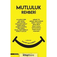 Mutluluk Rehberi - Kollektif