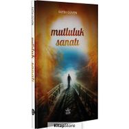Mutluluk Sanatı - Fatih Güven