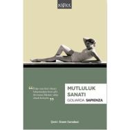Mutluluk Sanatı - Goliarda Sapienza