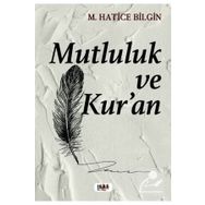 Mutluluk ve Kur'An Tilki Kitap