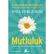 Mutluluk - Will Ferguson