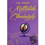 Mutluluk Zihninizde-Eva Viguer-Yediveren Yayınları