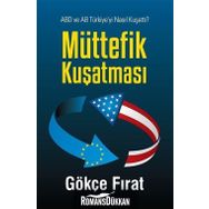 Müttefik Kuşatması - Gökçe Fırat