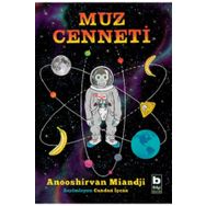 Muz Cenneti - Anooshirvan Miandj