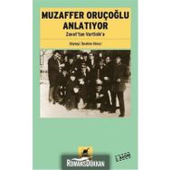 Muzaffer Oruçoğlu Anlatıyor - İbrahim Ekinci