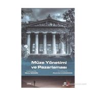 Müze Yönetimi ve Pazarlaması - ydr mete sezgin Abdullah Kahraman