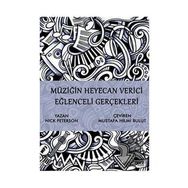 Müziğin Heyecan Verici Eğlenceli Gerçekleri - Nick Peterson