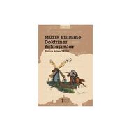 Müzik Bilimine Doktriner Yaklaşımlar-Müzik Eğitimi Yayınları