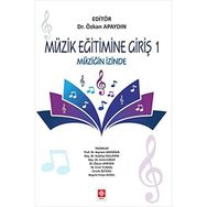 Müzik Eğitimine Giriş 1 - Bayram Akdoğan