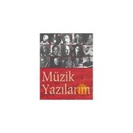 MÜZİK YAZILARIM - HALIM SPATAR