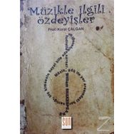 Müzikle İlgili Özdeyişler - Koral Çalgan