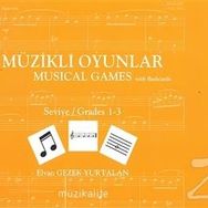 Müzikli Oyunlar - Musical Games - Elvan Gezek Yurtalan