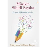 Müzikte Sihirli Sayılar - Süleyman Gökhun Tanyer