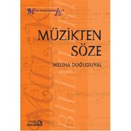 Müzikten Söze - Meliha Doğuduyal